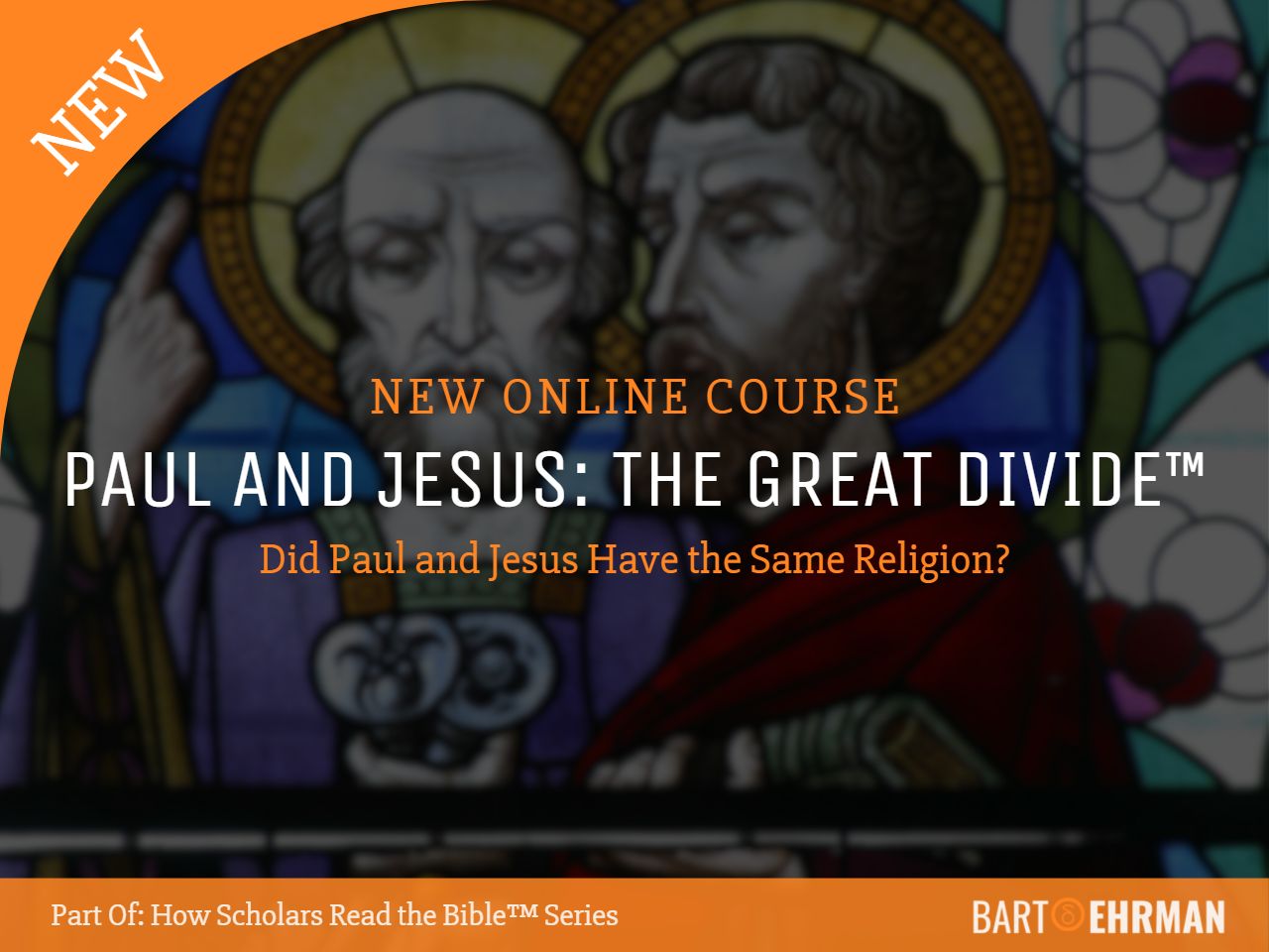 Jesus and Paul New Course by Bart Ehrman