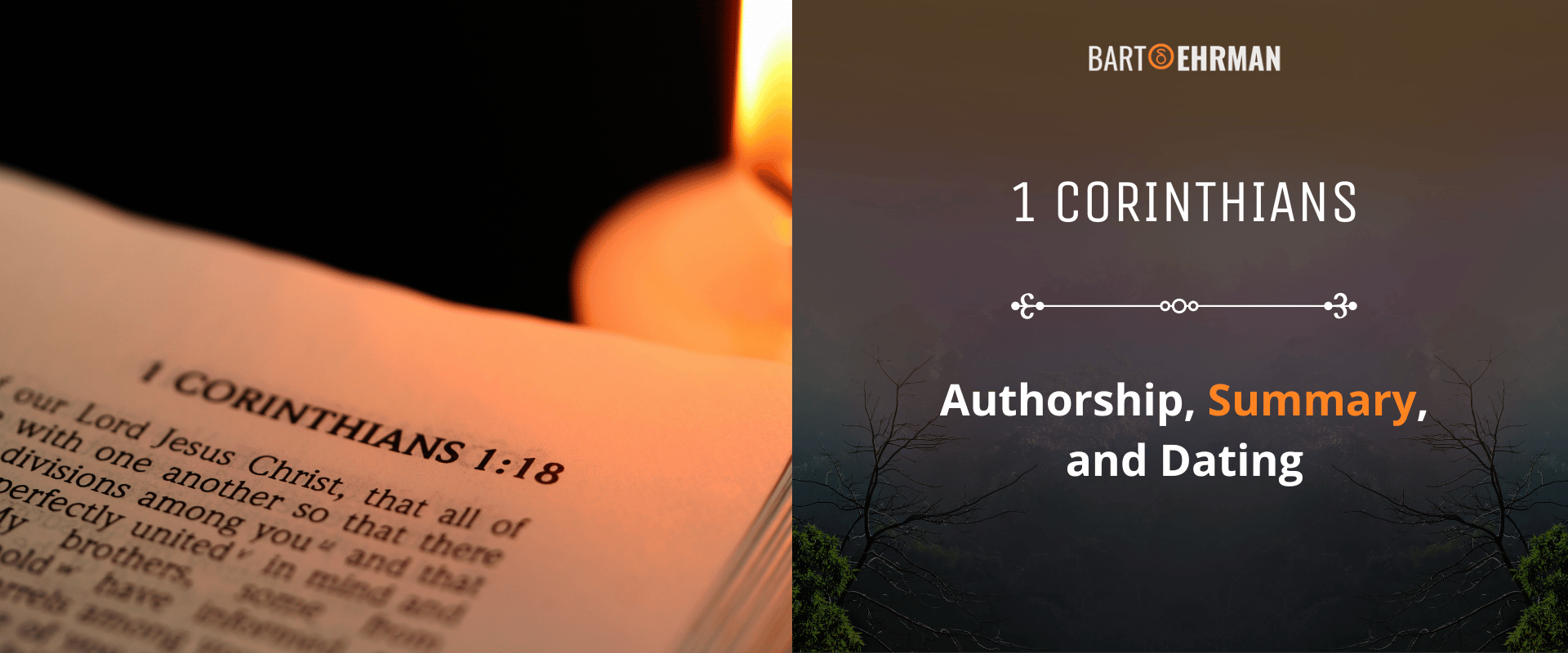 1 Corinthians - Authorship, Summary, and Dating 1 Corinthians - Authorship, Summary, and Dating
