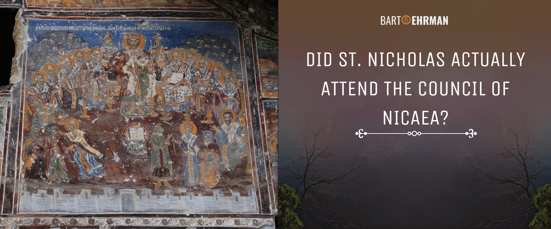 Did St. Nicholas Actually Attend the Council of Nicaea Did St. Nicholas Actually Attend the Council of Nicaea