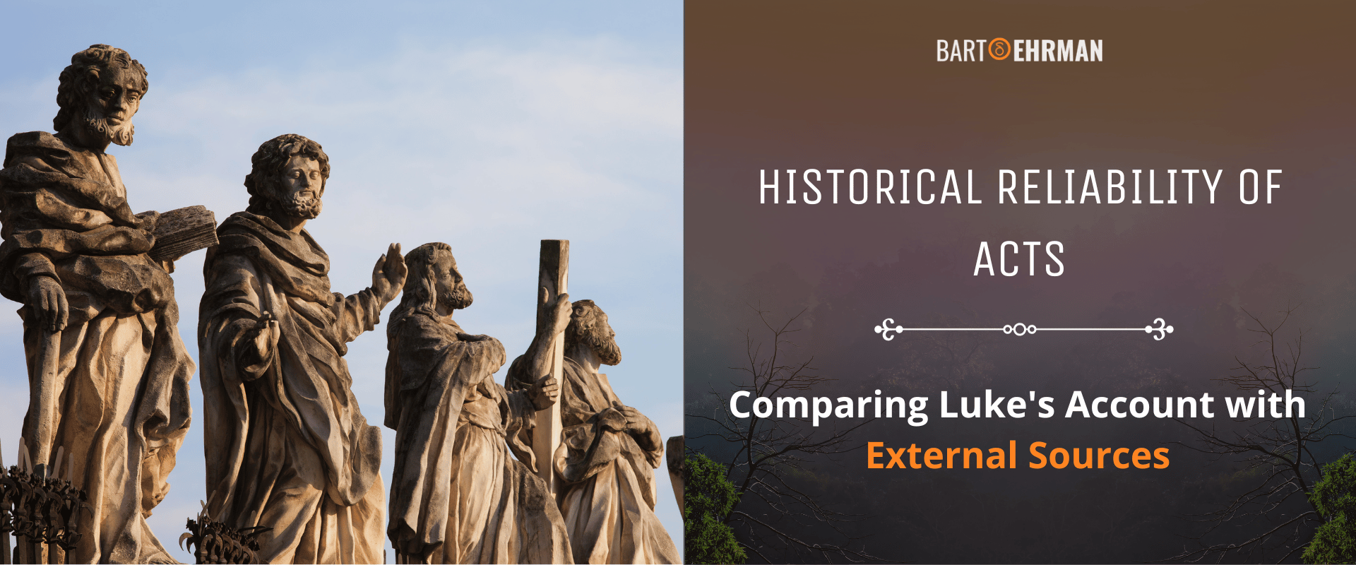 Historical Reliability of Acts - Comparing Luke's Account with External Sources