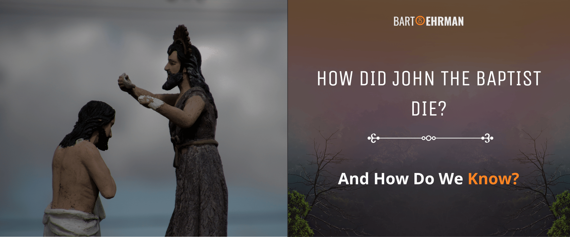 How Did John the Baptist Die How Did John the Baptist Die