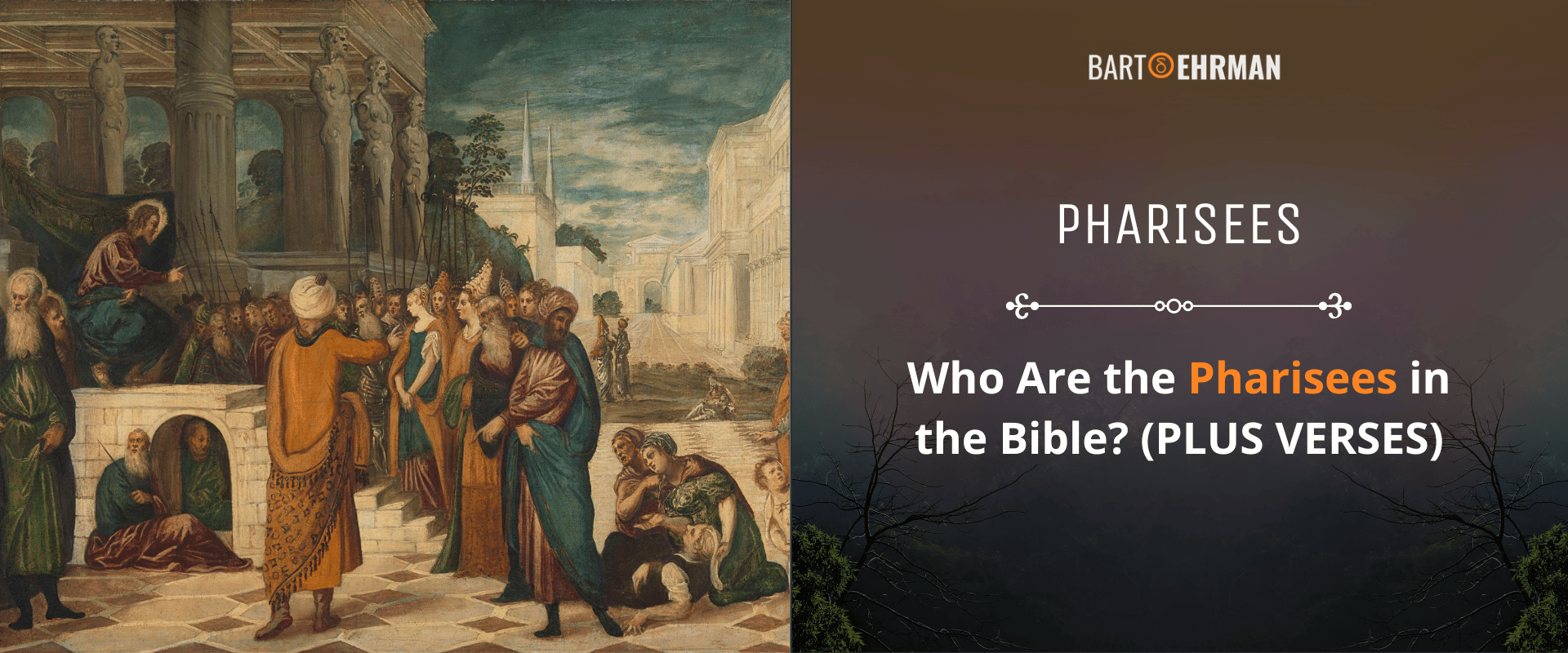 Pharisees Pharisees