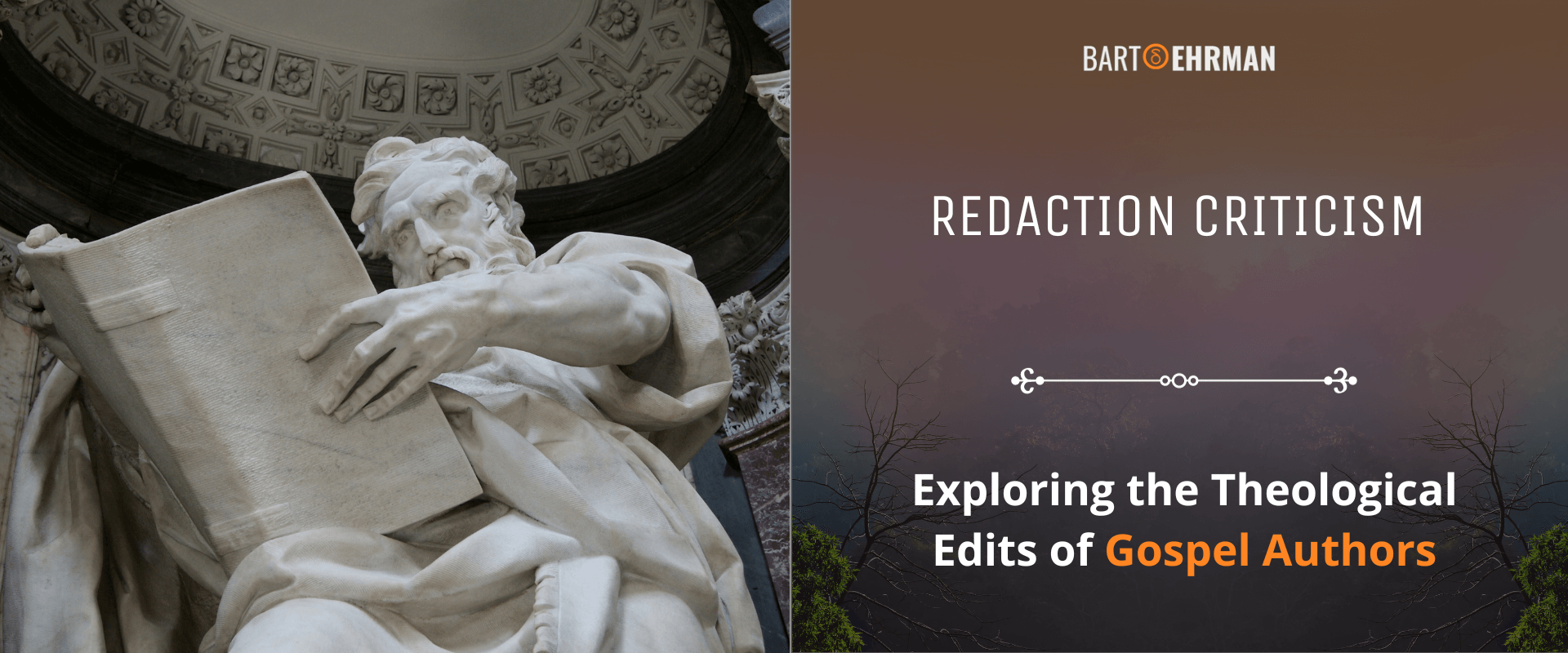 Redaction Criticism - Exploring the Theological Edits of Gospel Authors Redaction Criticism - Exploring the Theological Edits of Gospel Authors