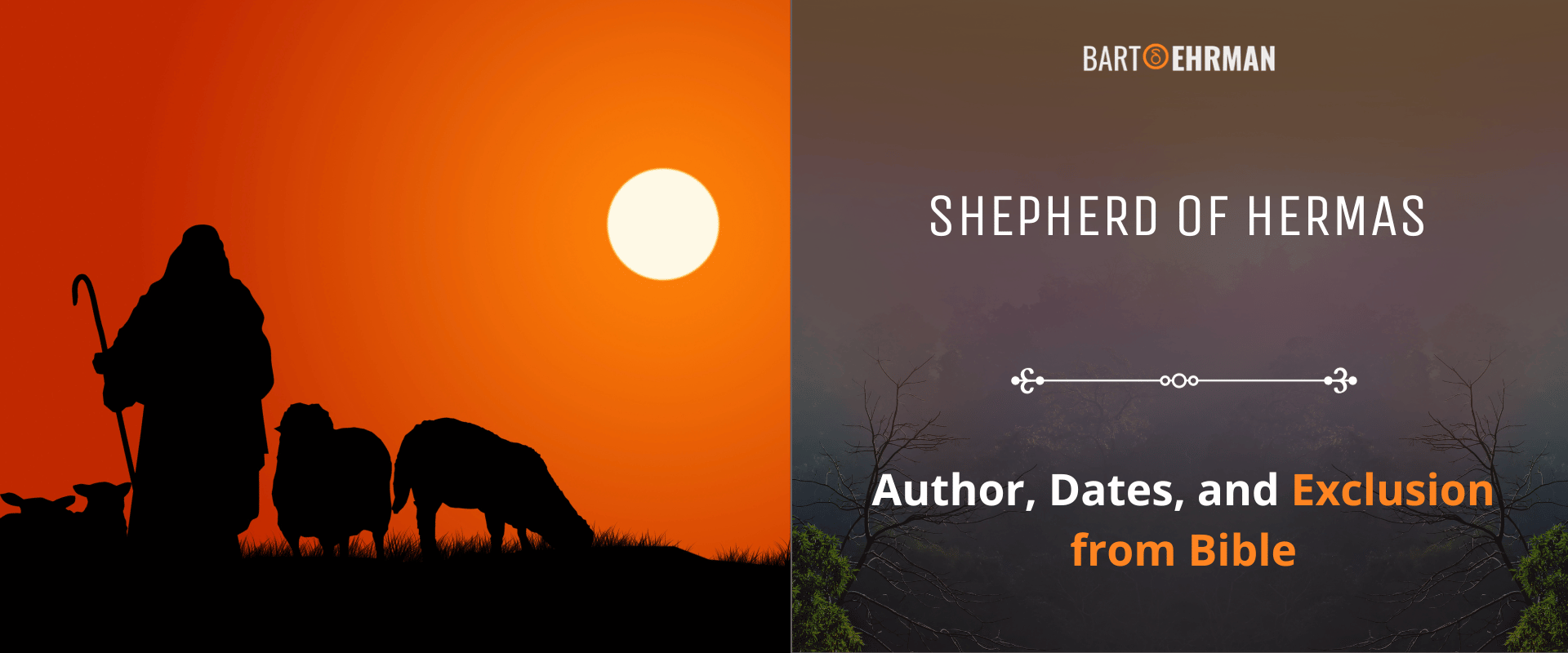Shepherd of Hermas - Author, Dates, and Exclusion from Bible Shepherd of Hermas - Author, Dates, and Exclusion from Bible