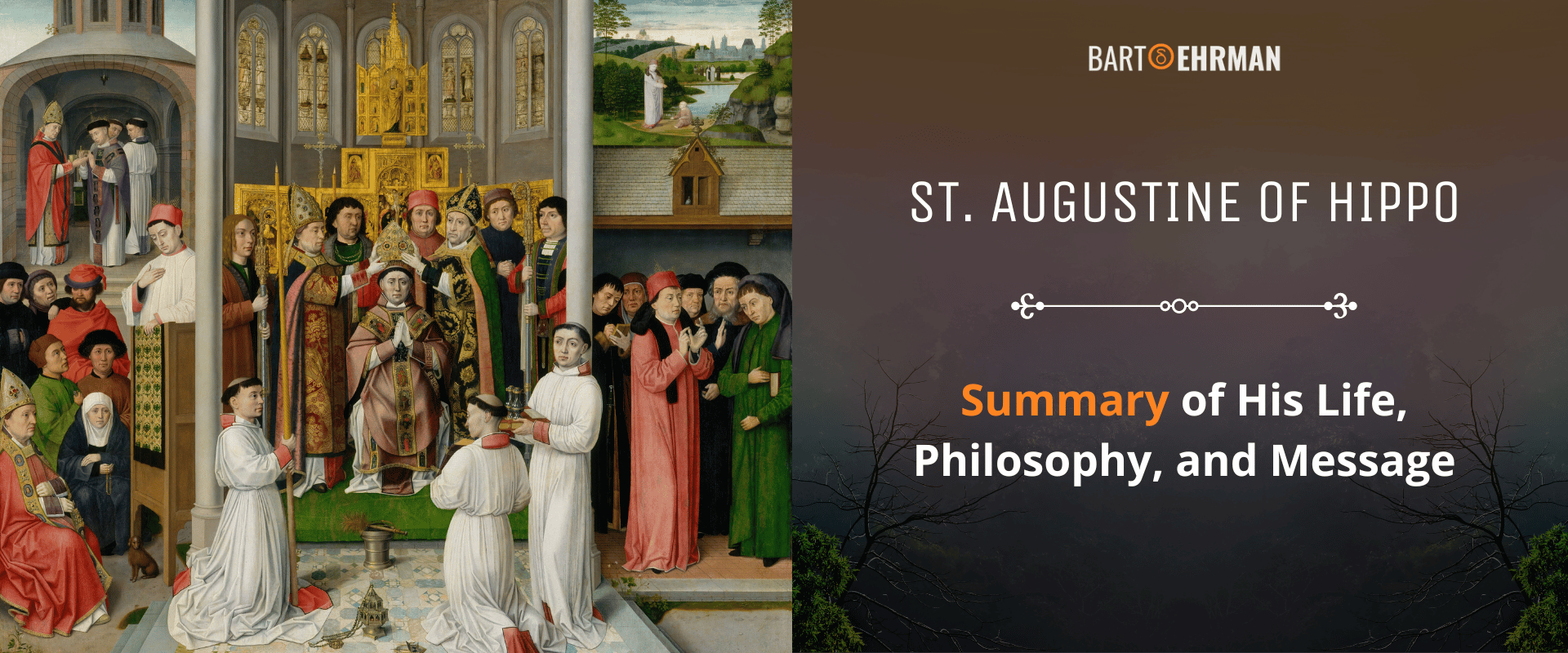 St. Augustine of Hippo - Summary of His Life, Philosophy, and Message St. Augustine of Hippo - Summary of His Life, Philosophy, and Message