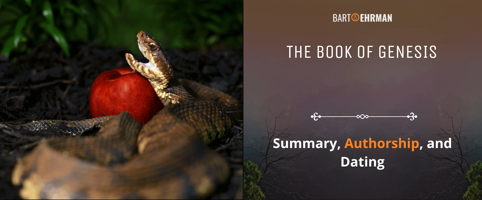 The Book of Genesis - Summary, Authorship, and Dating The Book of Genesis - Summary, Authorship, and Dating