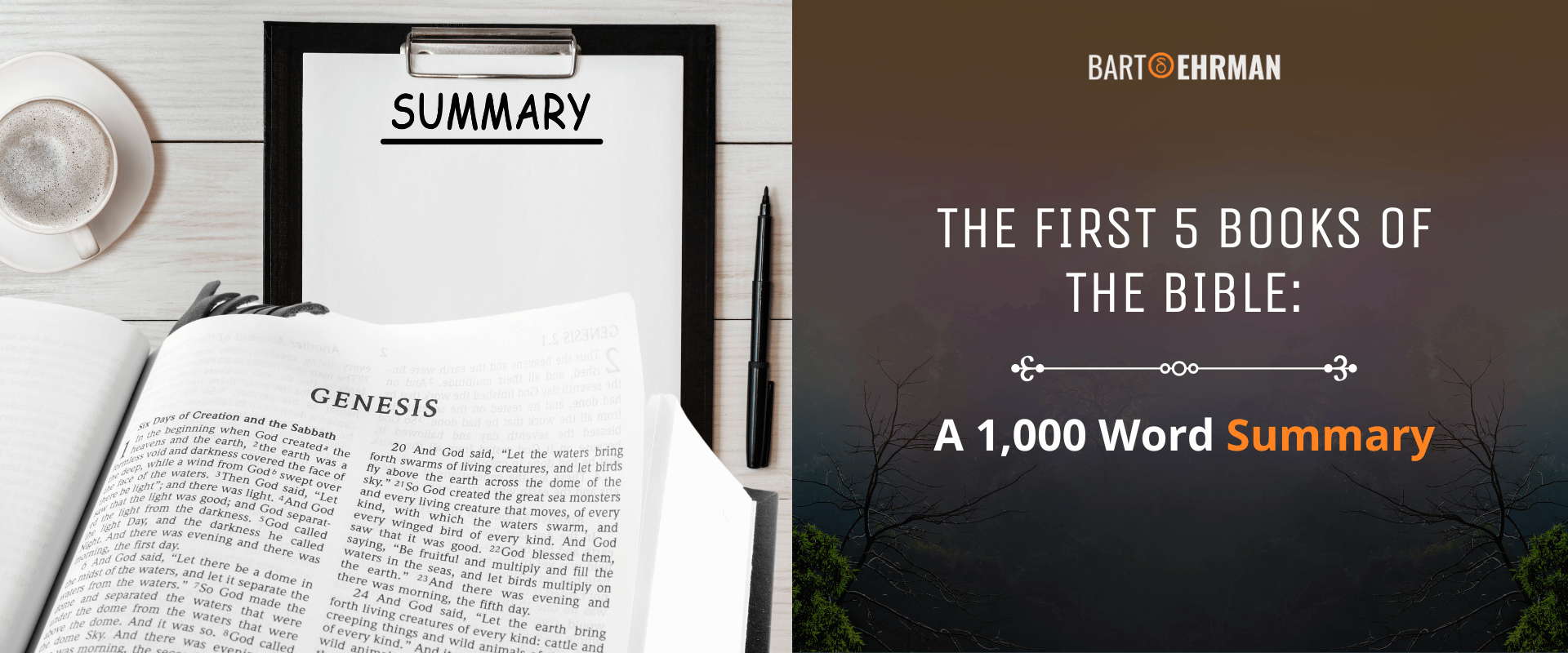 The First Five Books of the Bible The First Five Books of the Bible