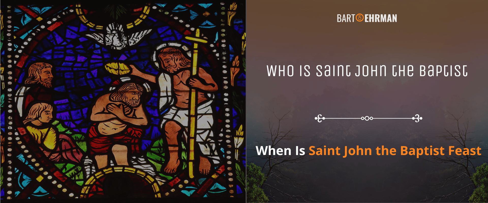 Who is saint John the Baptist Who is Saint John the Baptist
