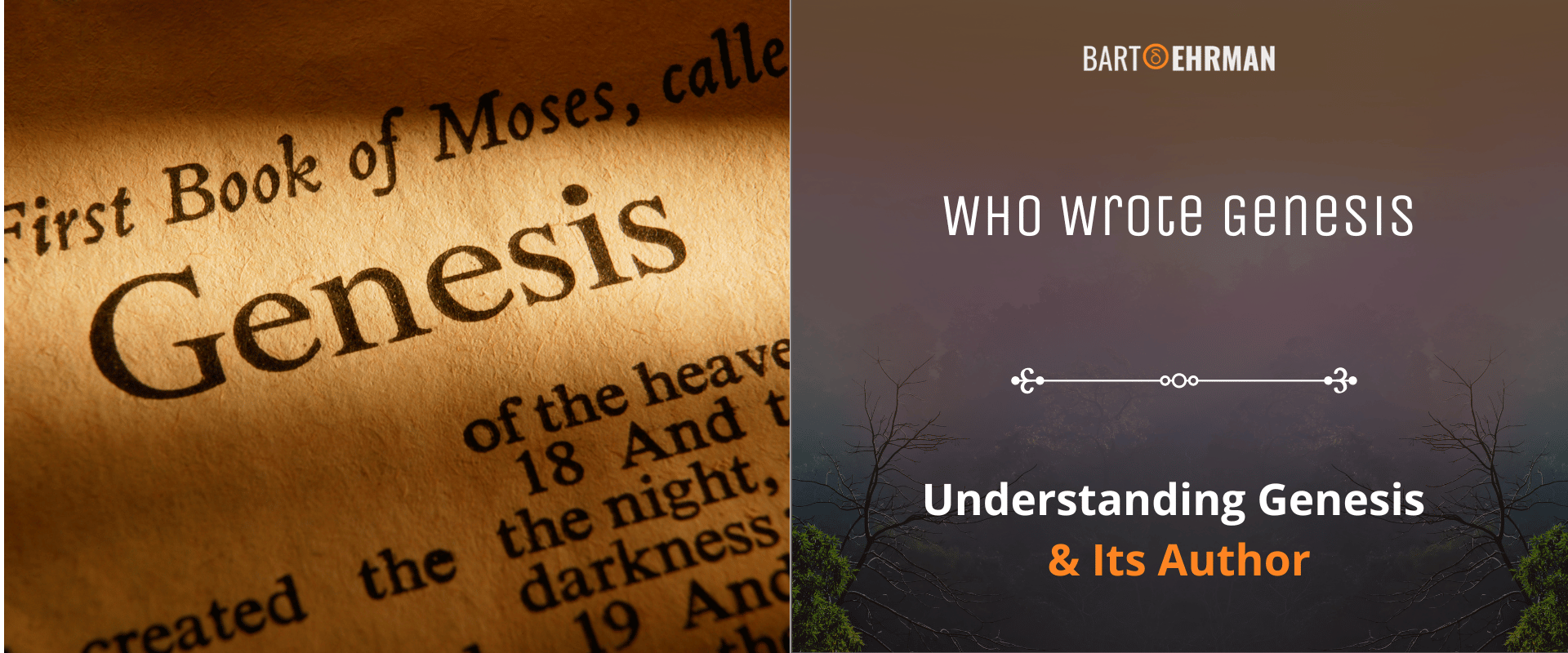 Who wrote Genesis Who wrote Genesis
